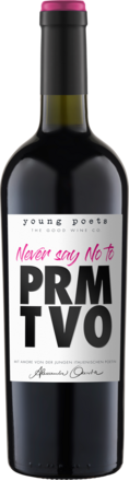 2023 Young Poets Never say no to Primitivo