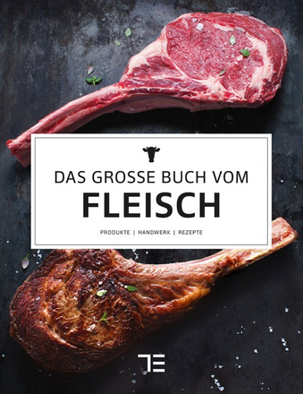 Das große Buch vom Fleisch