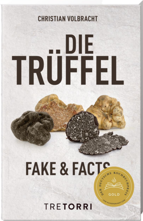 Die Trüffel Fake &amp; Facts