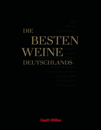 Gault&amp;Millau Die 10 besten Winzer