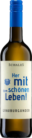 2023 Schales Her mit dem schönen Leben! Grauburgunder
