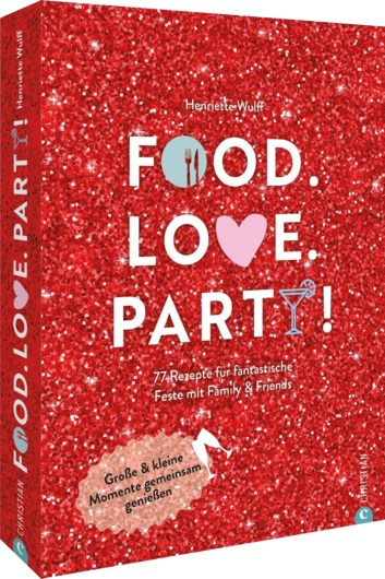 Food. Love. Party!