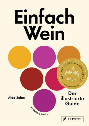 Einfach Wein - Der illustrierte Guide