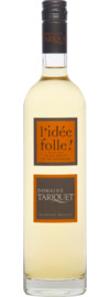 Domaine Tariquet l'idée folle
