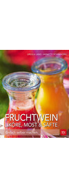 Fruchtwein, Liköre, Most & Säfte