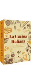 La Cucina Italiana - Die neue Landküche Italiens