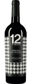 2024 12 e Mezzo Primitivo del Salento Edizione Fashion